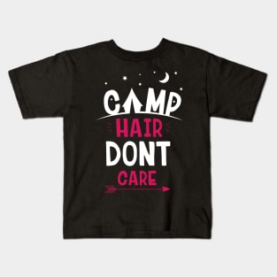 Camping Hair Don't Care T Shirt Kids T-Shirt